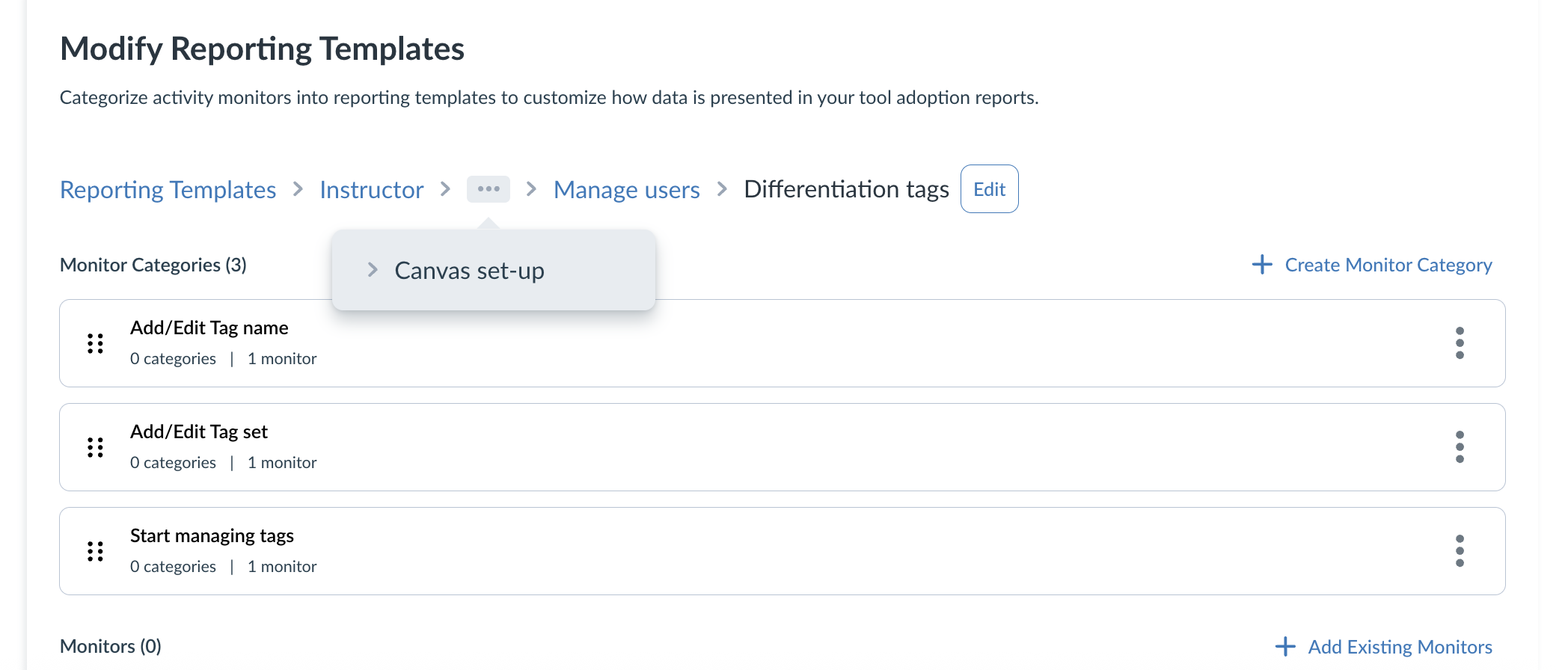 Monitor Categories/Reporting Templates: Differentiation Tags
